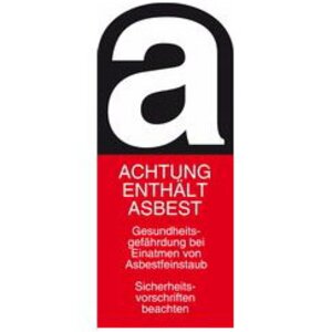 Warning label "contains asbestos" for marking safe disposal | © CRB Analyse Service GmbH